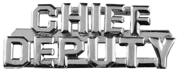 Picture of Chief Deputy (2 Rows) Die Struck Letters, 2 Post and Clutch Back, Pairs, 1/4" High